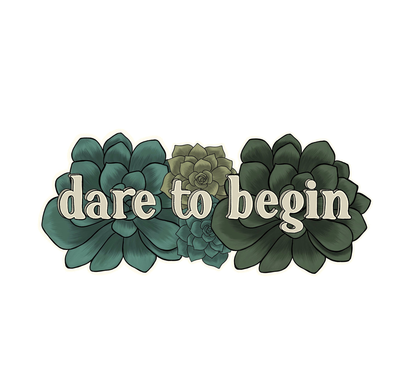 Dare to Begin sticker