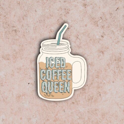 Iced coffee Queen  Sticker