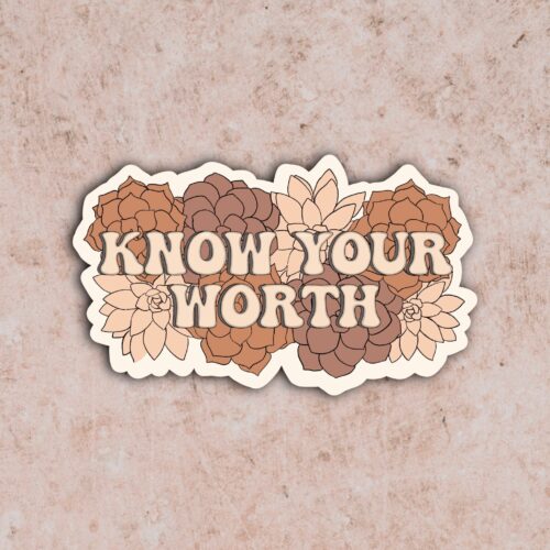 Know Your Worth Sticker