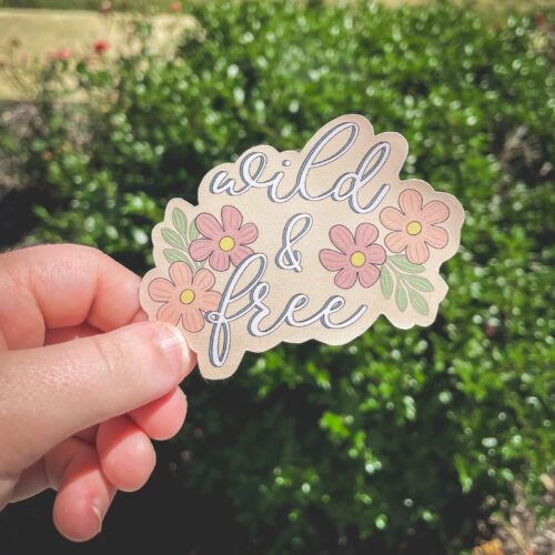 Wild & Free Sticker